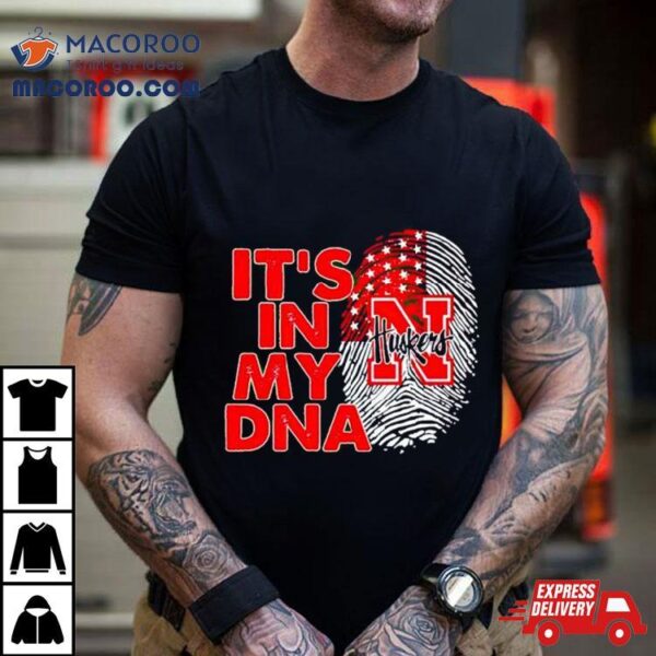 Nebraska Cornhuskers It’s In My Dna Fingerprinshirt