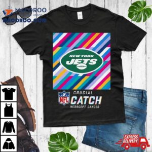New York Jets Nfl Crucial Catch Intercept Cancer Tshirt