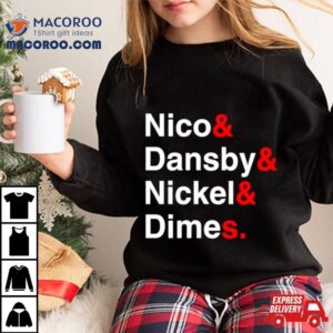 Nico Amp Dansby Amp Nickel Amp Dimes Tshirt