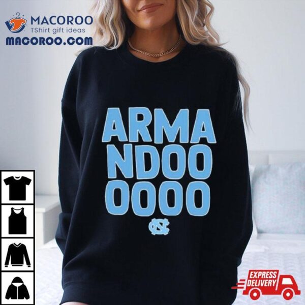 North Carolina Tar Heels Basketball Armandoooooo Shirt