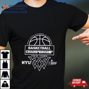 Nyu Division Iii Women S Basketball Final Championship Tshirt