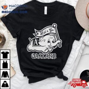 Oakland Athletics Let Rsquo S Go Elephan Tshirt