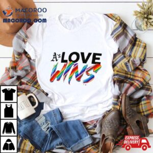 Oakland Athletics Love Wins Pride Tshirt