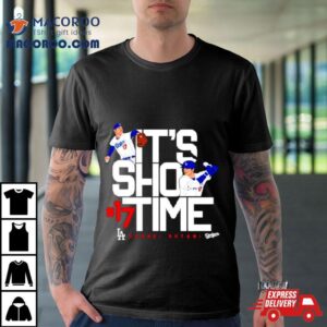 Ohtani Los Angeles Dodgers It Rsquo S Sho Time Tshirt