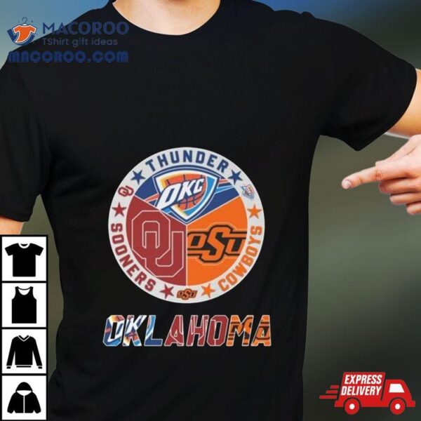 Oklahoma Sports Team Thunder Cowboys And Sooners 2024 Shirt