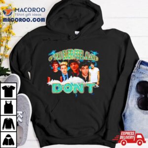 One Direction If You Ever Feel Alone Don Tshirt