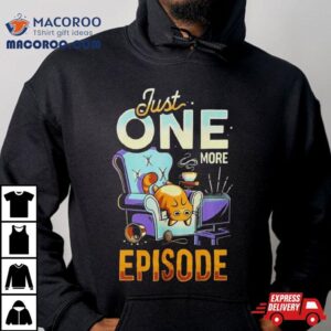 One More Episode Cat Tshirt