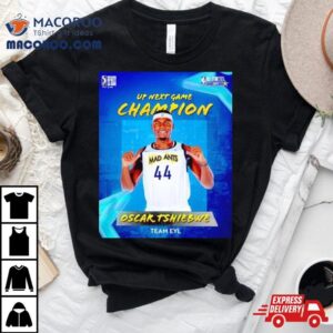 Oscar Tshiebwe G League Up Next Game Champion Poster Tshirt