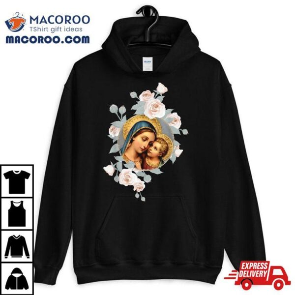 Our Lady Of Good Remedy Blessed Mother Mary Art Catholic Shirt