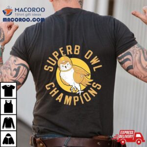 Owl Super Bowl Champions Tshirt