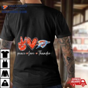 Peace Love Oklahoma City Thunder Basketball Shirt