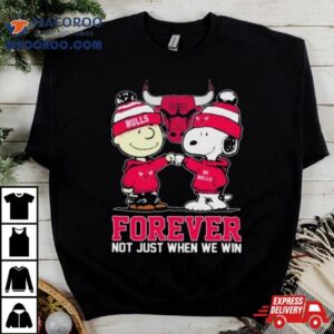 Peanuts Snoopy And Charlie Brown Friends Chicago Bulls Forever Not Just When We Win T Shirt