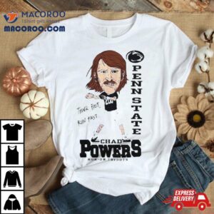 Penn State Chad Powers Run On Tryouts Eli Manning Think Fast Run Fast S Tshirt