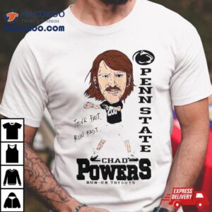 Penn State Chad Powers Run On Tryouts Eli Manning Think Fast Run Fast S Tshirt