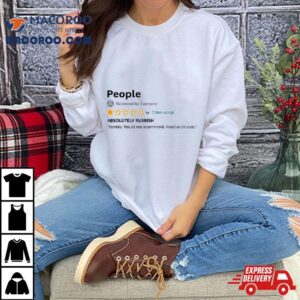 People Star Review Absolutely Rubbish Tshirt
