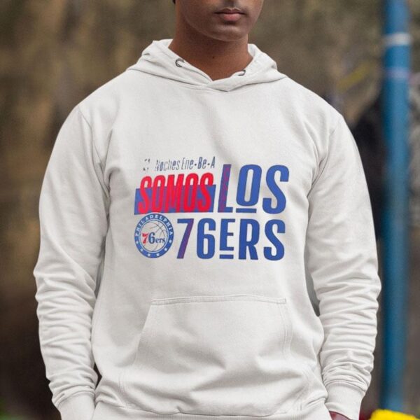 Philadelphia 76ers Noches Ene Be A Training Somos Shirt