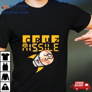 Pittsburgh Pirates Cruise Missile Cruz Missle Shirt