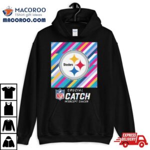 Pittsburgh Steelers Nfl Crucial Catch Intercept Cancer Tshirt