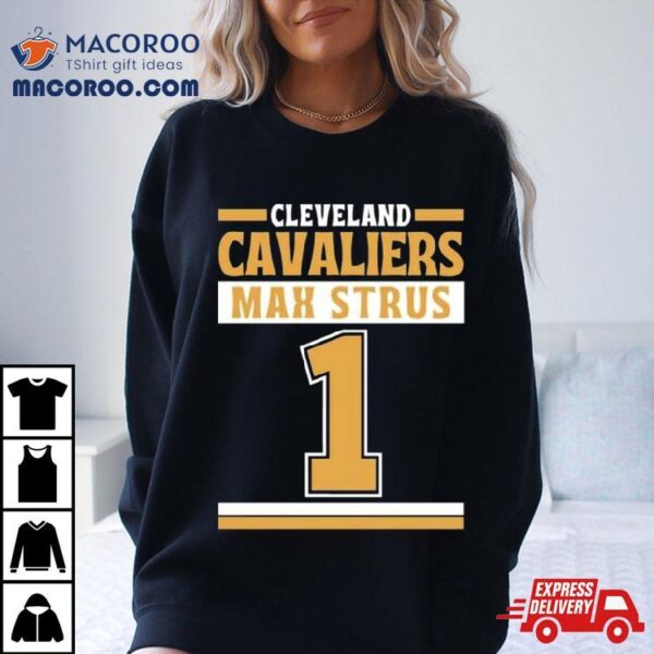 Player No 1 Cleveland Cavaliers Max Strus Shirt