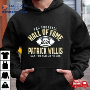 Pro Football Hall Of Fame Patrick Willis San Francisco 49ers Shirt