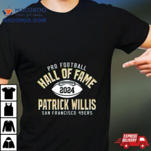 Pro Football Hall Of Fame Patrick Willis San Francisco Ers Tshirt