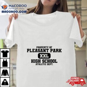 Property Of Pleasant Park Xxl High School Tshirt