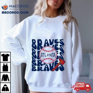 Proud Ax Braves Atlanta Baseball Shirt