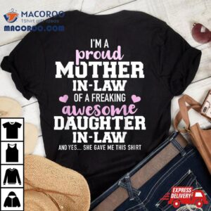 Proud Mother-in-law Of A Great Daughter-in-law Shirt