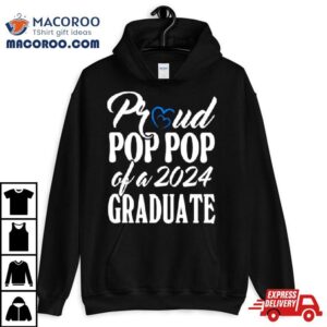 Proud Pop Pop Of A Graduate Tshirt