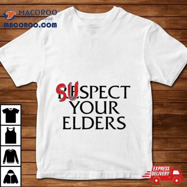 Queen’s Court Games Suspect Your Elders Shirt