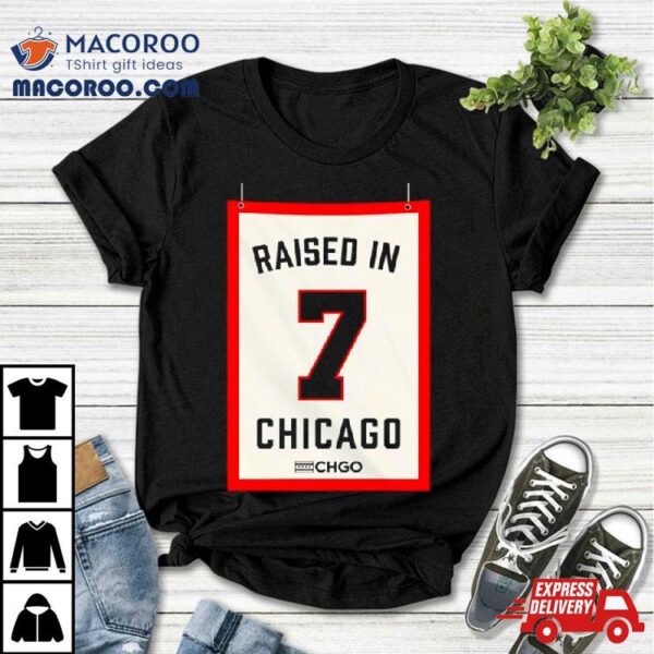 Raised In Chicago Shirt