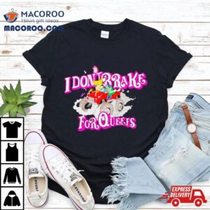 Rat I Don T Brake For Queefs Tshirt