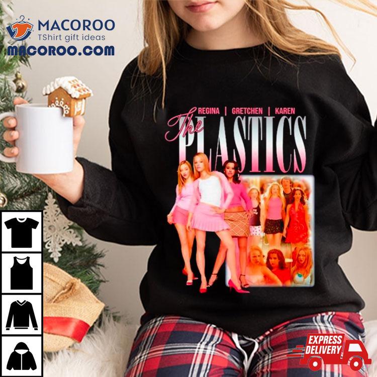 Regina Gretchen Karen The Plastics Shirt Regina Gretchen Karen The Plastics Shirt