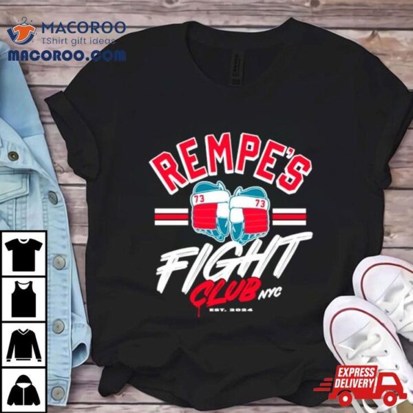 Rempe’s Fight Club Rangers Hockey 2024 Shirt