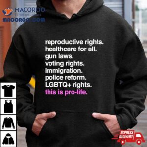 Reproductive Rights Healthcare For All Gun Laws Voting Rights Shirt