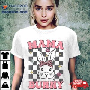 Retro Groovy Mama Bunny Matching Family Easter Mom Mother Shirt