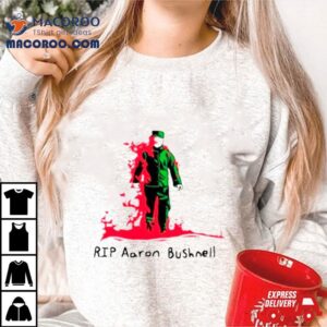 Rip Aaron Bushnell Shirt