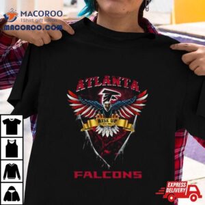 Rise Up Atlanta Falcons Football Us Eagle Tshirt