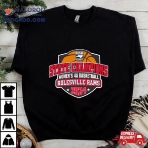 Rolesville Rams Nchsaa Women S A Basketball State Champions Tshirt