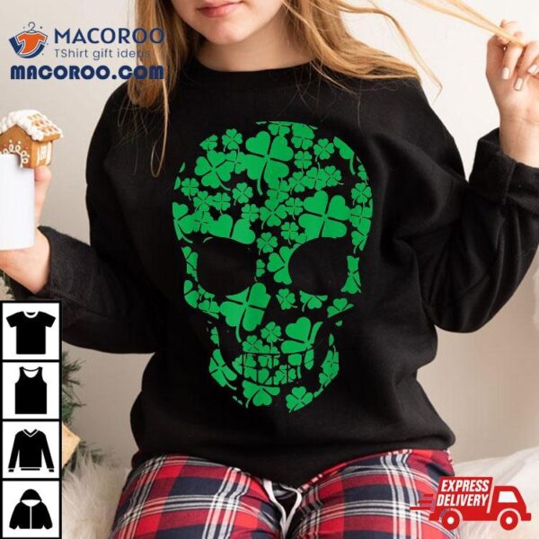 Saint Patrick’s Day Shamrocks Skull Shirt