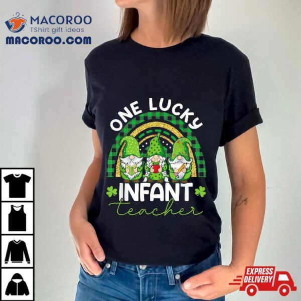 Saint Patricks Day Gnomes One Lucky Infant Teacher Rainbow Shirt