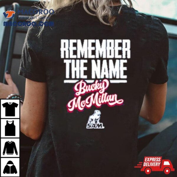 Samford Bulldogs Remember The Name Bucky Mcmillan Shirt