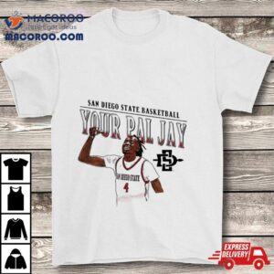 San Diego State Basketball Your Pal Jay Tshirt