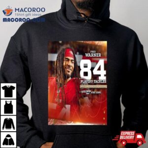 San Francisco Ers Fred Warner Playoff Tackles Most In Franchise History Tshirt