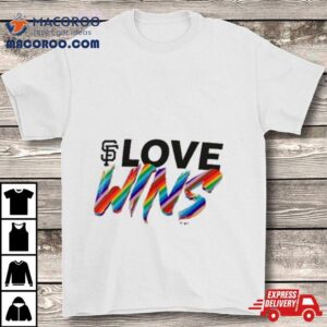 San Francisco Giants Love Wins Pride Tshirt