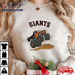 San Francisco Giants Monster Truck Mlb Shirt