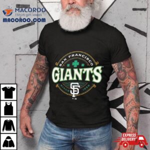 San Francisco Giants St. Patrick’s Day Lucky 2024 Shirt