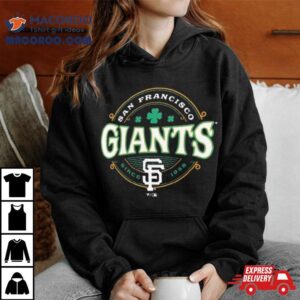 San Francisco Giants St. Patrick’s Day Lucky 2024 Shirt