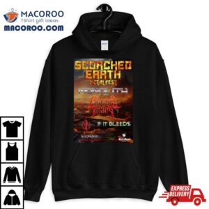 Scorched Earth Metal Fest Monolith Tour Fri March Tshirt