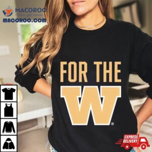 Simply Seattle For The W Washington Huskies Shirt